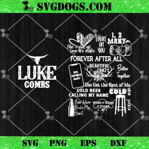 Luke Combs World Tour Forever After All SVG, Luke Combs Westest Country Music SVG PNG EPS DXF