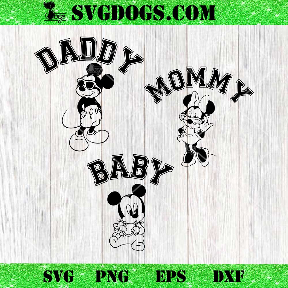 Mickey Minnie Family Year Born SVG, Daddy Mommy Baby SVG, Father’s Day SVG PNG EPS DXF Mickey Minnie Family Year Born SVG, Daddy Mommy Baby SVG, Father’s Day SVG PNG EPS DXF