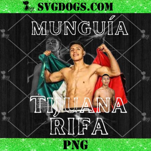 Munguia Tijuana Rifa PNG, Jaime Munguia PNG