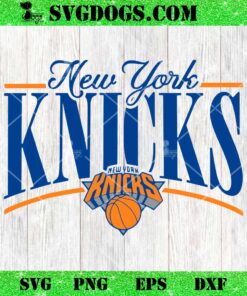 NBA New York Knicks Logo Arch SVG, New York Kniks Basketball Team SVG PNG DXF EPS