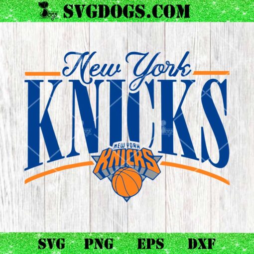 NBA New York Knicks Logo Arch SVG, New York Kniks Basketball Team SVG PNG DXF EPS