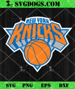 NBA New York Knicks SVG, New York Knicks Basketball Logo SVG PNG DXF EPS