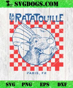 Ratatouille Remy Paris SVG, Restaurant Kitchen SVG PNG EPS DXF