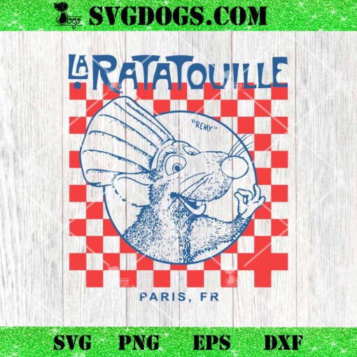 Ratatouille Remy Paris SVG, Restaurant Kitchen SVG PNG EPS DXF