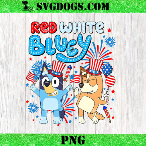 Red White Bluey Party In The USA PNG, Bluey 4th Of July PNG