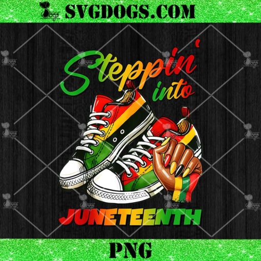 Stepping Into Juneteenth PNG, Juneteenth 1865 Shoes PNG