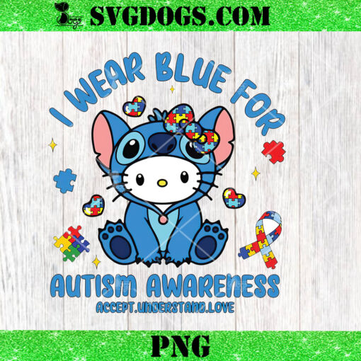 Stitch Hello Kitty I Wear Blue For Autism Awareness PNG, Stitch Autism PNG