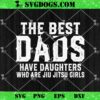The Best Dads Have Daughters Who Are Cheerleading Girl SVG, Father’s Day SVG PNG EPS DXF