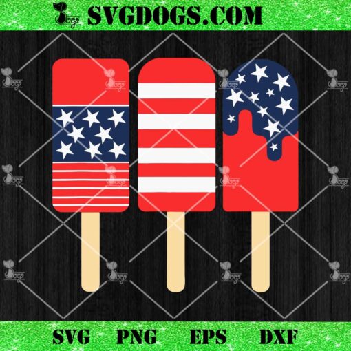 4th Of July Popsicle White Red Blue SVG, American Flag Patriotic SVG PNG DXF EPS