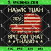 Give Em That Hawk Than SVG, Funny Viral Hawk Tush Meme SVG PNG DXF EPS