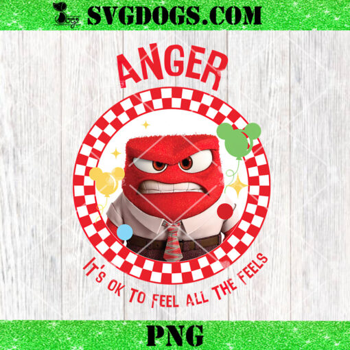 Anger It’s Ok To Feel All The Feels PNG, Inside Out PNG