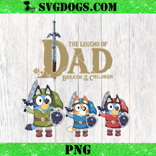 Bluey The Legend Of Dad Breath Of The Children PNG, Bluey Dad PNG