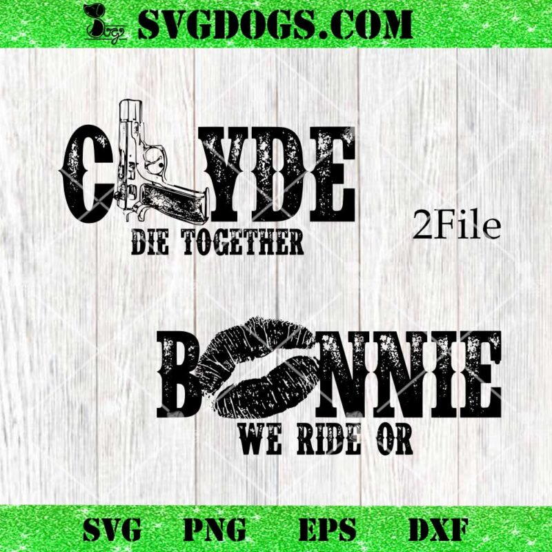 Bonnie And Clyde SVG Bundle