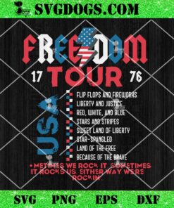 Freedom Tour 1776 USA1776 Independence Day SVG, America Tour SVG, 4th Of July SVG PNG DXF EPS