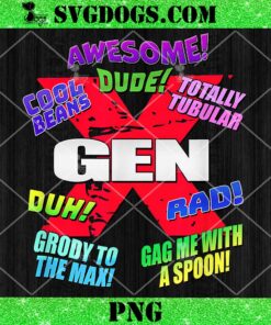 Gen X Jargon PNG, Awesome Dude PNG