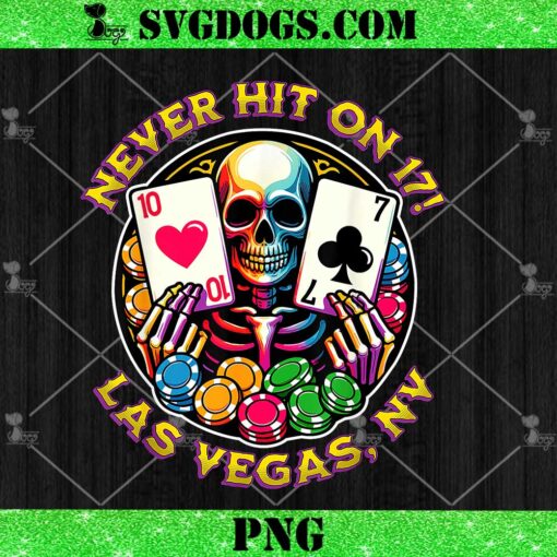 Las Vegas Trip Guys Girls Trip Blackjack Tee Never Hit on 17 PNG