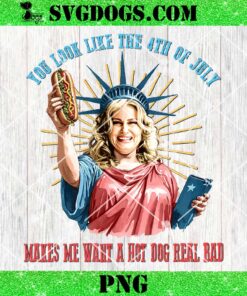 Legally Blonde You Look Like 4th Of July Makes Me Want A Hot Dog Real Bad PNG