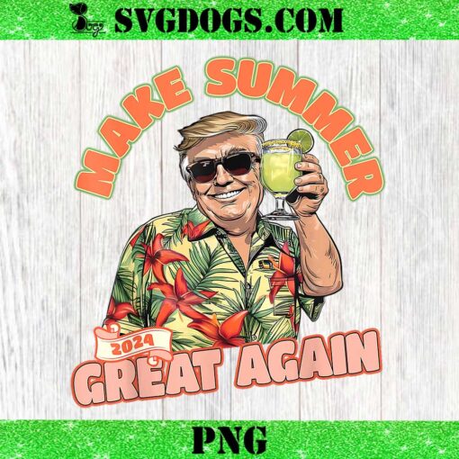 Make Summer 2024 Great Again Donald Trump PNG, Vacation Hawaii PNG