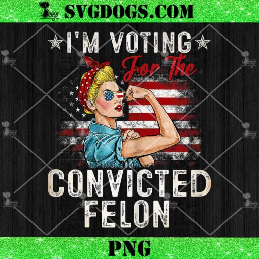 I’m Voting For The Convicted Felon Messy Bun PNG, Trump PNG
