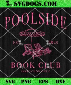 Poolside Bool Club Invitation Only SVG