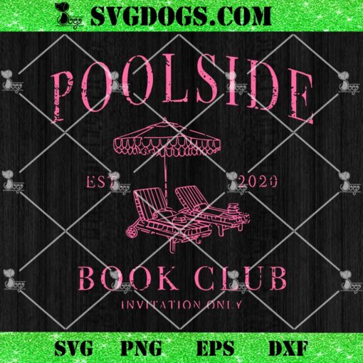 Poolside Bool Club Invitation Only SVG