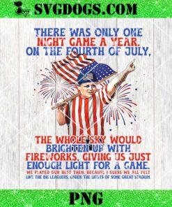 Sandlot 4th Of July PNG, There Was Only One Night Game A Year PNG