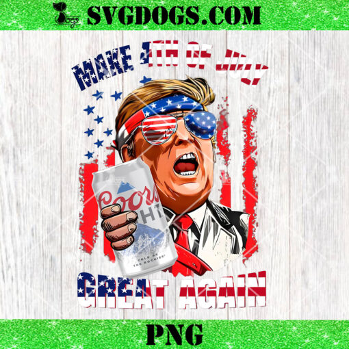 Trump Coors Light Beer Make 4th Of July Great Again PNG