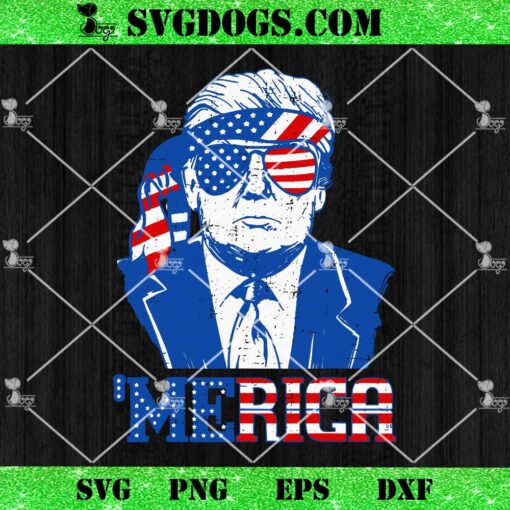 Trump Merica SVG, Trump Merica Sunglass US Flag 4th Of July SVG PNG EPS DXF