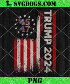 45 47 Trump 2024 American Flag PNG, Trump PNG