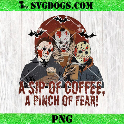 A Sip Of Coffee A Pinch Of Fear PNG, Horror And Coffee PNG