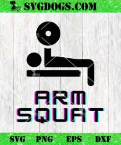 Arm Squat SVG