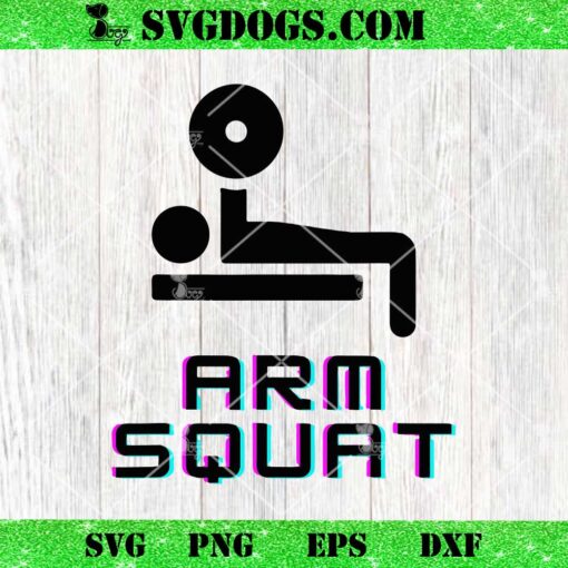 Arm Squat SVG