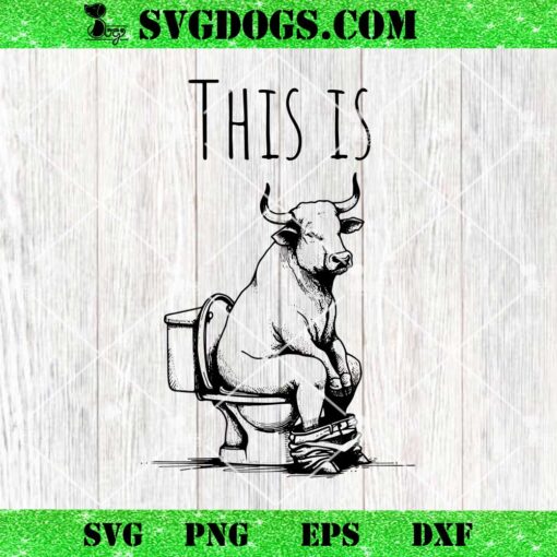 Bull On Toilet SVG, Highland Cow Toilet Wall SVG PNG DXF EPS