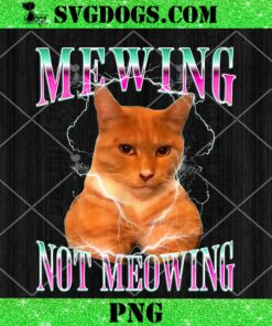 Cat Mewing Meme PNG, Mewing Not Meowing PNG