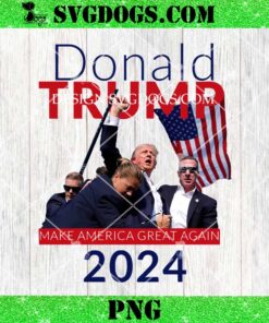 Fight Take America Back Trump 2024 SVG, Trump Rally Shooting SVG PNG EPS DXF