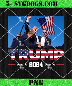 Trump 2024 This Is The Most Badass Picture In History PNG, Trump Shot PNG