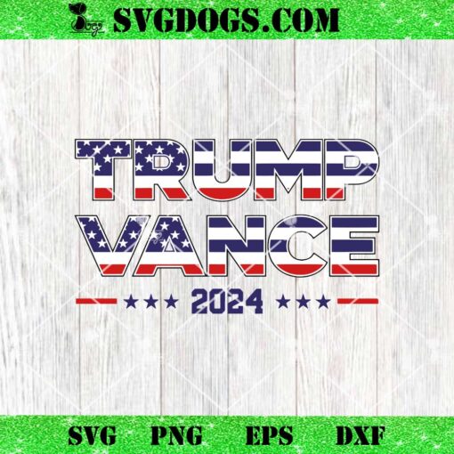 Donald Trump Vance 2024 SVG