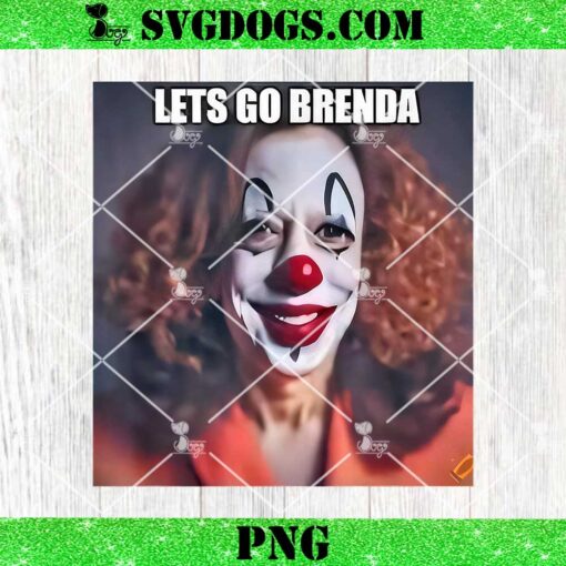 Kamala Clown Let’s Go Brenda PNG, Kamala Harris Halloween PNG