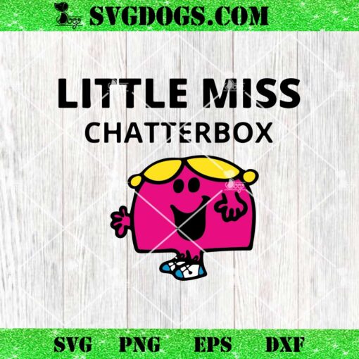 Little Miss Chatterbox SVG