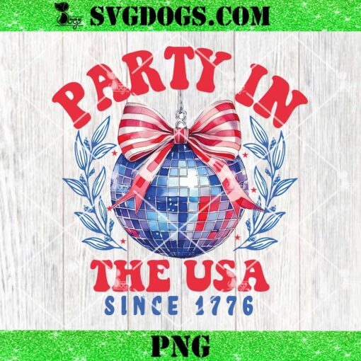 Party In the Usa Since 1776 PNG, Disco Ball 4th Of July PNG