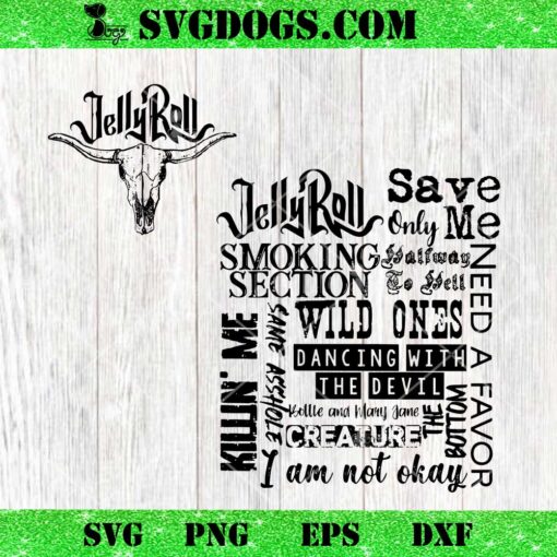 Somebody Save Me Jelly Roll Smoking Section SVG, Jelly Roll Bundle SVG PNG EPS DXF