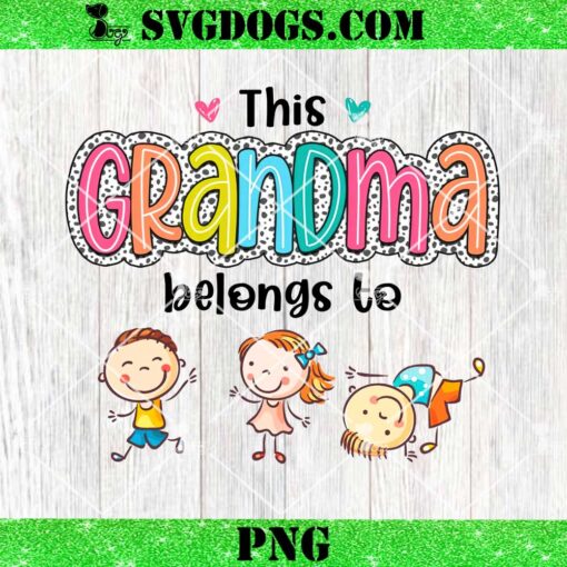 This Grandma Belongs To PNG