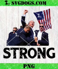 Trump Strong Fist Hand US Vote Trump 2024 PNG, Trump Rally Shooting PNG
