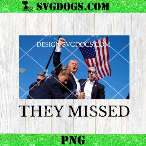 Donald Trump Shot PNG, Trump They Missed PNG
