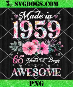 65 Year Old Made In 1959 Floral PNG, 65th Birthday PNG