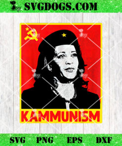 Awesome Kamala Harris PNG, Kammunism communism Harris Walz 2024 PNG