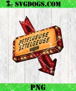 Beetlejuice Beetlejuice Light Sign Logo Vintage PNG