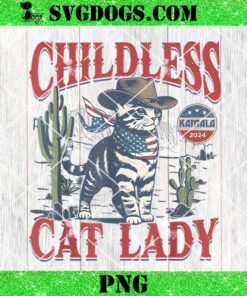 Cowboy Cat Childless Cat Lady PNG, Kamala Harris Election Voting PNG