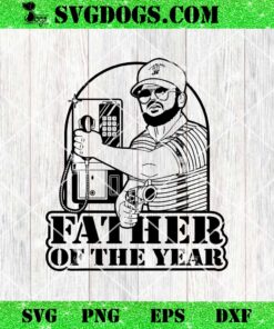 Father Of The Year SVG, Donut Operator SVG PNG DXF EPS