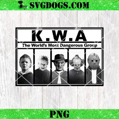 Halloween Horror Killer PNG, KWA The World’s Most Dangerous Group PNG, Straight Outta Nightmares PNG